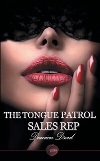 Front cover_The Tongue Patrol Sales Rep