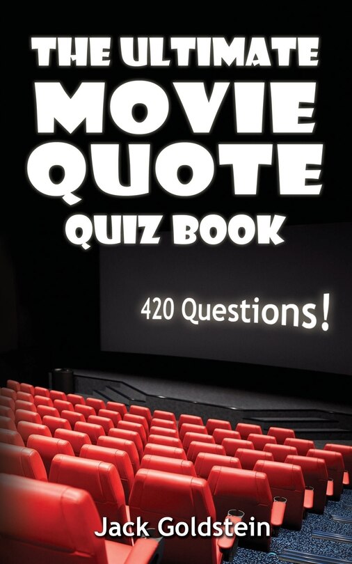 Front cover_The Ultimate Movie Quote Quiz Book