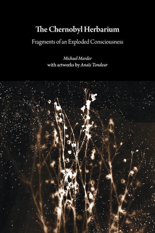 Front cover_The Chernobyl Herbarium
