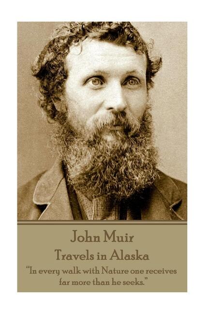 Couverture_John Muir - Travels in Alaska