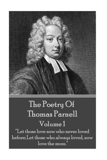 Couverture_The Poetry of Thomas Parnell - Volume I