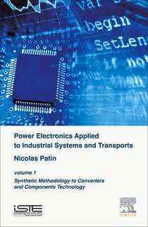 Front cover_Power Electronics Applied To Industrial Systems And Transports, Volume 1