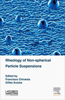 Front cover_Rheology Of Non-spherical Particle Suspensions