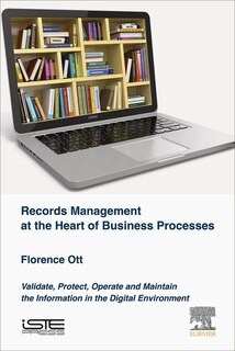 Couverture_Records Management At The Heart Of Business Processes