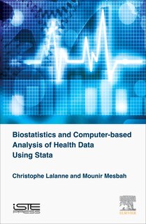 Couverture_Biostatistics And Computer-based Analysis Of Health Data Using Stata