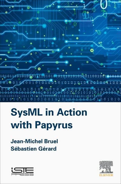 Sysml In Action With Papyrus