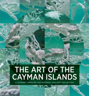Couverture_The Art Of The Cayman Islands