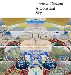Front cover_Andrea Carlson: A Constant Sky