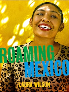 Front cover_Roaming Mexico