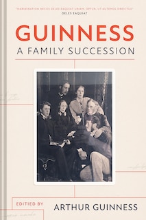 Front cover_Guinness: A Family Succession