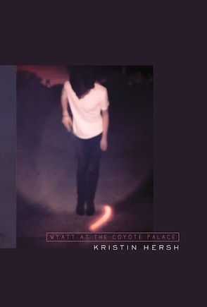 Kristin Hersh: Wyatt At The Coyote Palace (book/cd)