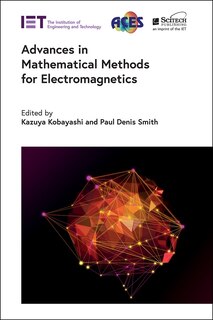 Front cover_Advances In Mathematical Methods For Electromagnetics
