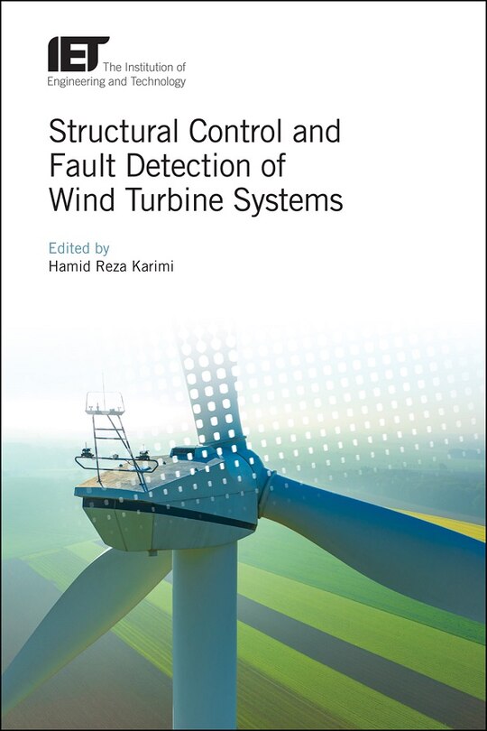 Front cover_Structural Control And Fault Detection Of Wind Turbine Systems