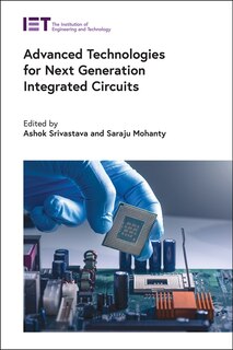 Front cover_Advanced Technologies For Next Generation Integrated Circuits