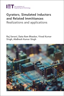 Front cover_Gyrators, Simulated Inductors And Related Immittances