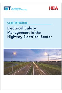 Code Of Practice For Electrical Safety Management In The Highway Electrical Sector