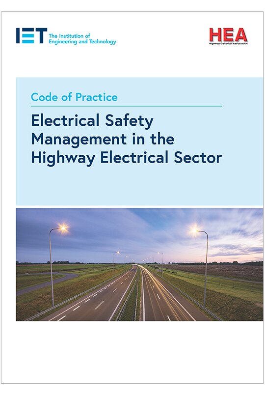 Code Of Practice For Electrical Safety Management In The Highway Electrical Sector