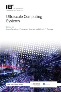 Ultrascale Computing Systems