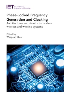 Front cover_Phase-locked Frequency Generation And Clocking
