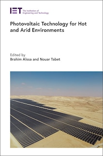 Front cover_Photovoltaic Technology for Hot and Arid Environments