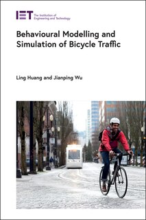 Couverture_Behavioural Modelling And Simulation Of Bicycle Traffic