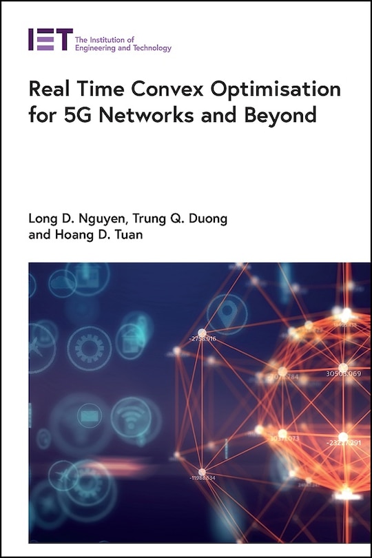Couverture_Real Time Convex Optimisation For 5g Networks And Beyond