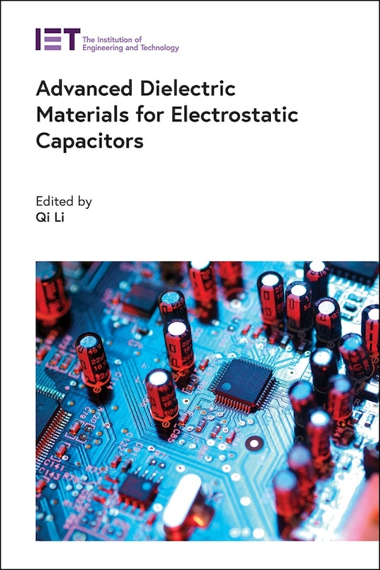 Front cover_Advanced Dielectric Materials For Electrostatic Capacitors