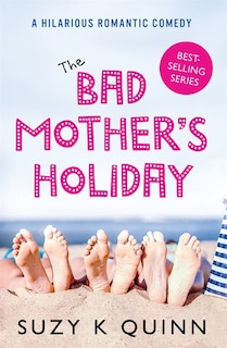 Couverture_The Bad Mother's Holiday
