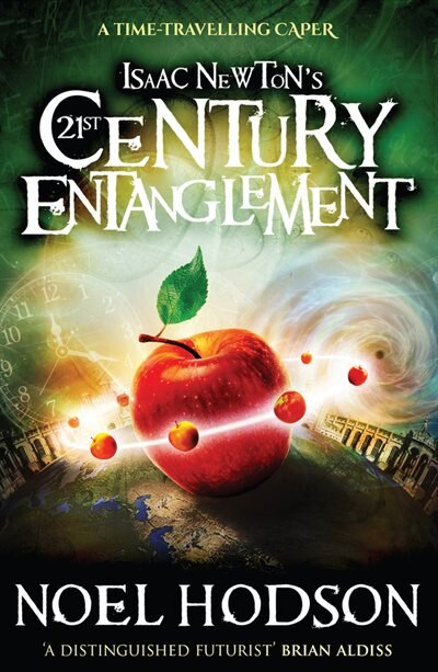 Front cover_Isaac Newton's 21st Century Entanglement