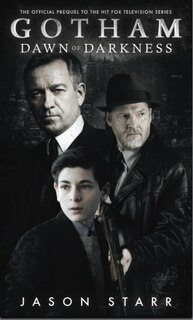 Front cover_Gotham: Dawn Of Darkness