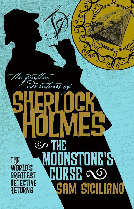 Front cover_The Further Adventures Of Sherlock Holmes - The Moonstone's Curse