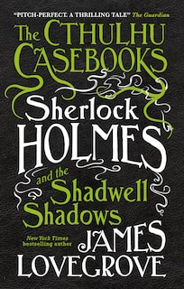 Couverture_Sherlock Holmes and the Shadwell Shadows
