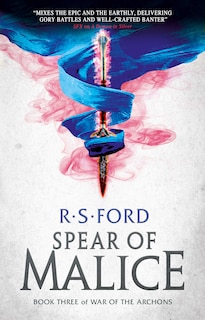 Front cover_The Spear Of Malice (war Of The Archons 3)