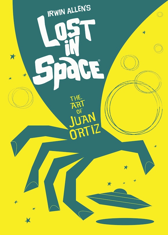 Front cover_Lost In Space: The Art Of Juan Ortiz