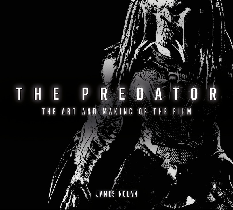 Front cover_The Predator: The Art And Making Of The Film