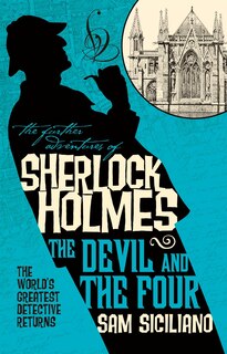 Front cover_The Further Adventures Of Sherlock Holmes - The Devil And The Four