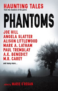 Front cover_Phantoms: Haunting Tales From Masters Of The Genre