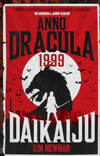 Couverture_Anno Dracula 1999: Daikaiju