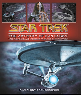 Couverture_Star Trek: The Artistry Of Dan Curry