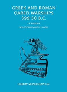 Front cover_Greek and Roman Oared Warships 399-30BC