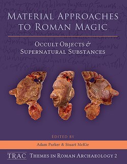Front cover_Material Approaches to Roman Magic