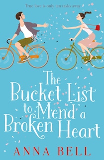 Couverture_The Bucket List To Mend A Broken Heart