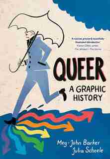 Queer: A Graphic History by Meg-john Barker
