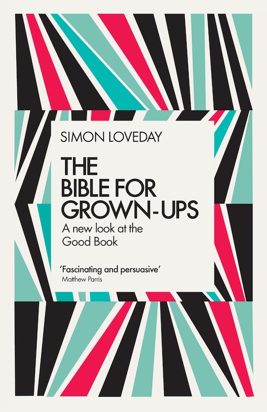 Front cover_The Bible For Grown-ups