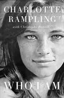 Who I Am by Charlotte Rampling