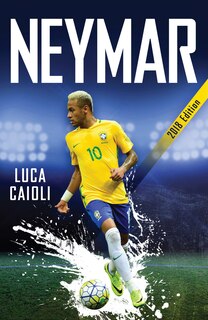 Front cover_Neymar – 2018 Updated Edition
