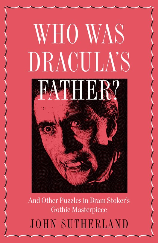 Front cover_Who Is Dracula’s Father?