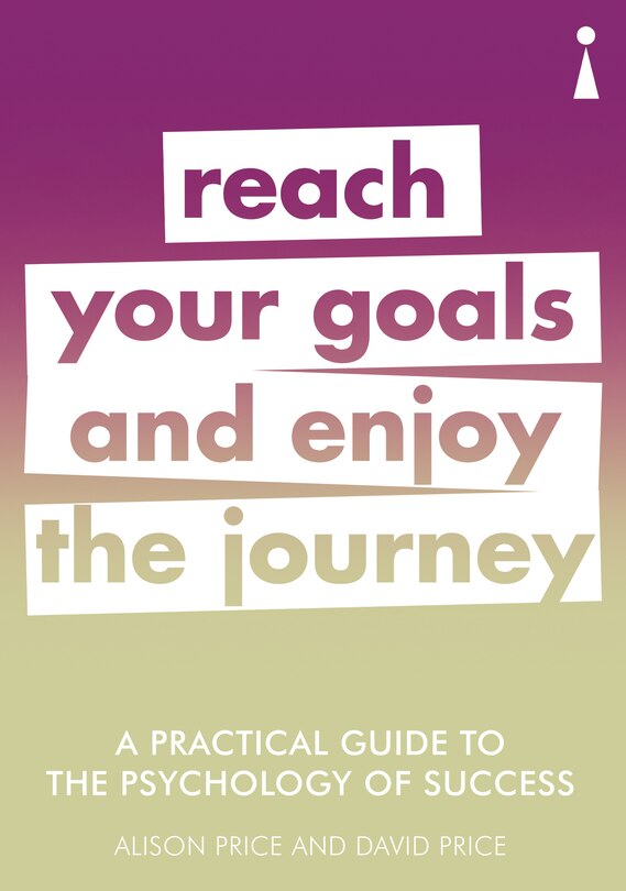 Front cover_A Practical Guide To The Psychology Of Success
