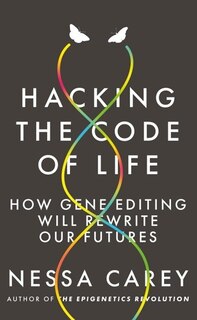 Front cover_Hacking The Code Of Life