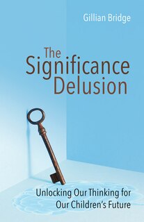 Front cover_The Significance Delusion